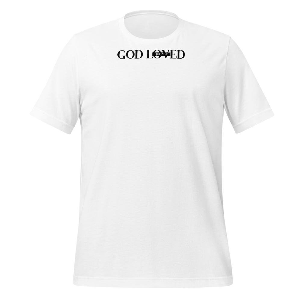 GOD So Loved the World T-Shirt – John 3:16