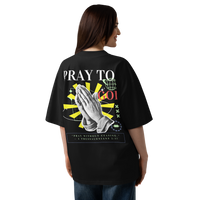 Pray to God Christian T-Shirt